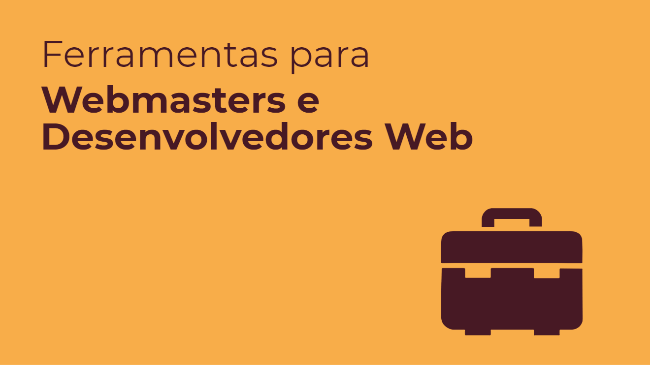 Ferramentas para Webmaster
